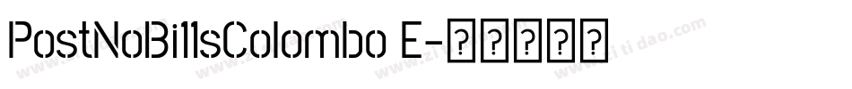 PostNoBi11sColombo E字体转换